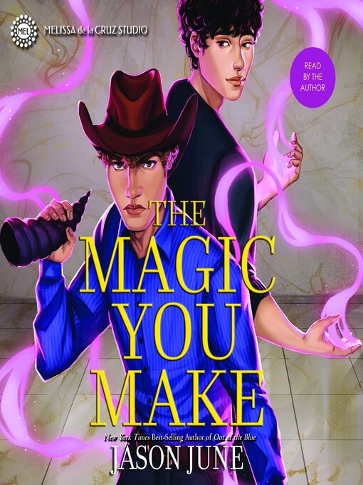 Title details for The Magic You Make by Jason June - Available